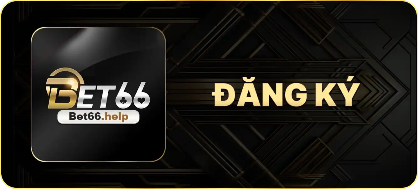 Hướng dẫn đăng ký bet66.help