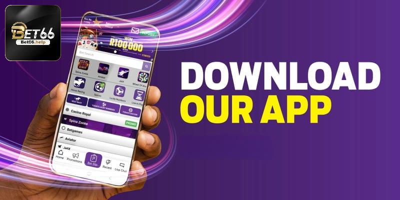 Hướng dẫn tải Bet66 cho 2 phiên bản IOS, Android dễ dàng