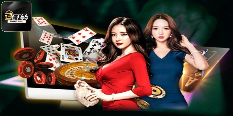 Tham gia live casino Bet66 nhận thưởng khủng